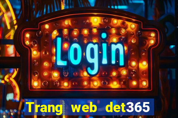 Trang web det365 Việt nam