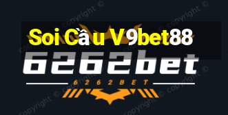 Soi Cầu V9bet88