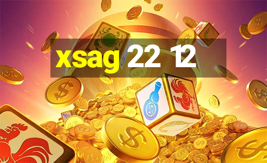 xsag 22 12