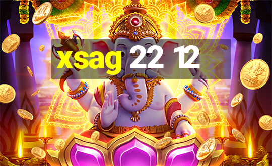 xsag 22 12