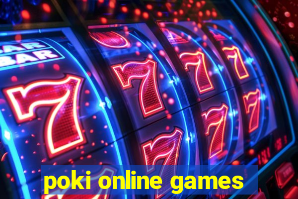 poki online games