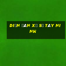 diễn đàn xổ số tây ninh