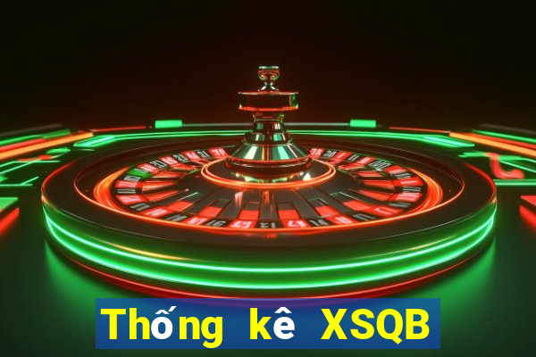 Thống kê XSQB Thứ 3