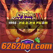 1998 Ứng dụng nhóm