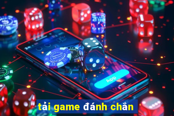 tai game danh chan