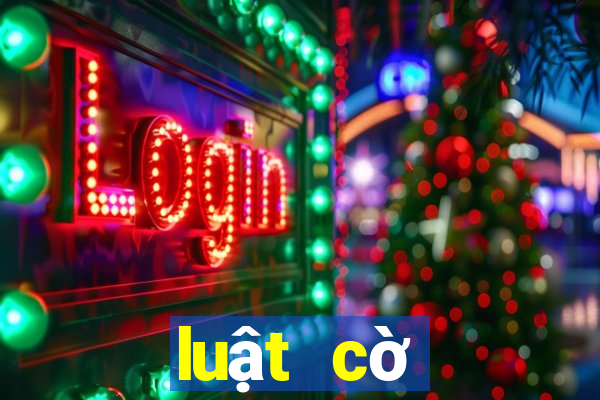 luật cờ tướng việt nam