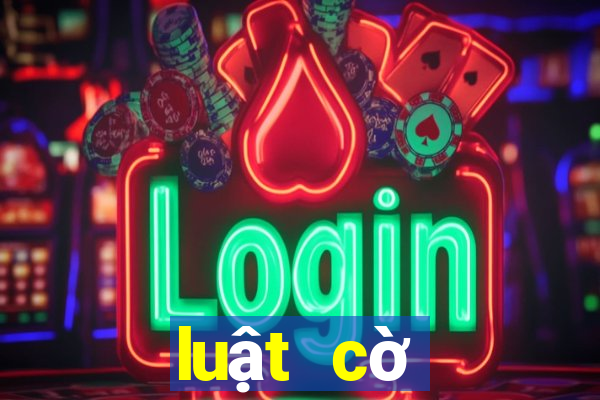 luật cờ tướng việt nam