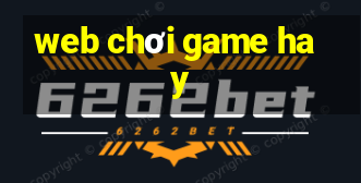 web chơi game hay