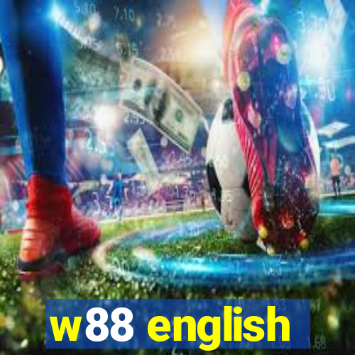 w88 english