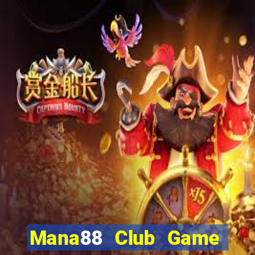 Mana88 Club Game Bài Macau