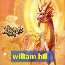 william hill