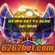 Sieuno Net Tải Game Bài Go88