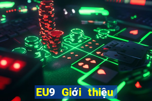 EU9 Giới thiệu Chơi game bài