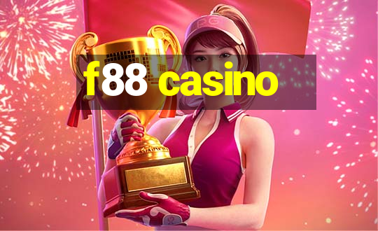 f88 casino