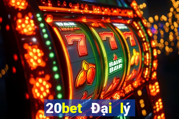 20bet Đại lý chuyển 188 Cai Lậy