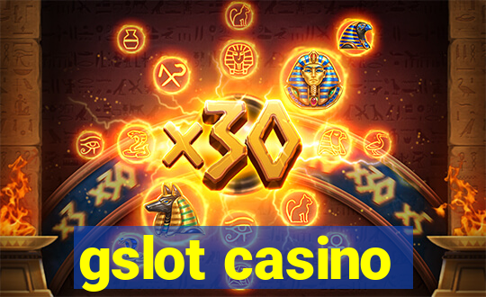 gslot casino