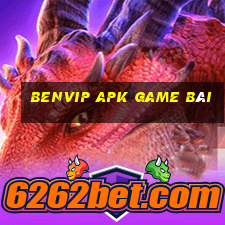 Benvip Apk Game Bài