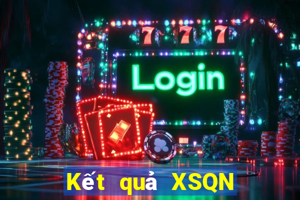 Kết quả XSQN thứ bảy