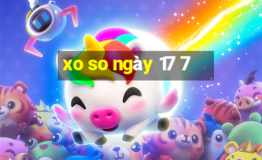 xo so ngày 17 7