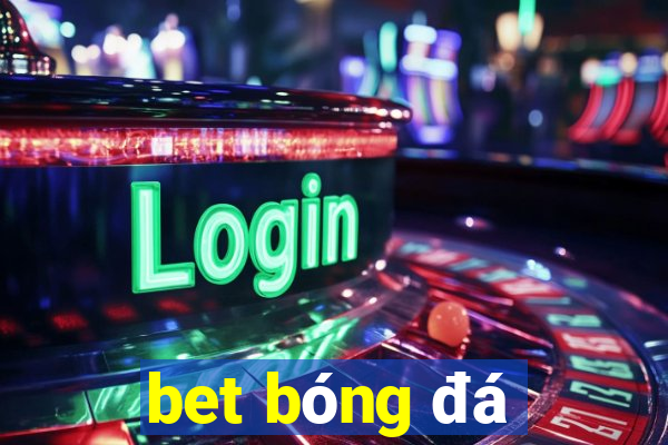 bet bóng đá