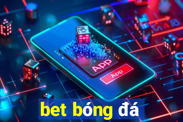 bet bóng đá