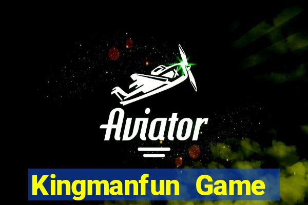 Kingmanfun Game Bài Đổi Thưởng Uy Tín