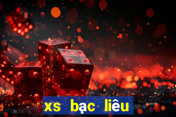 xs bạc liêu hôm nay