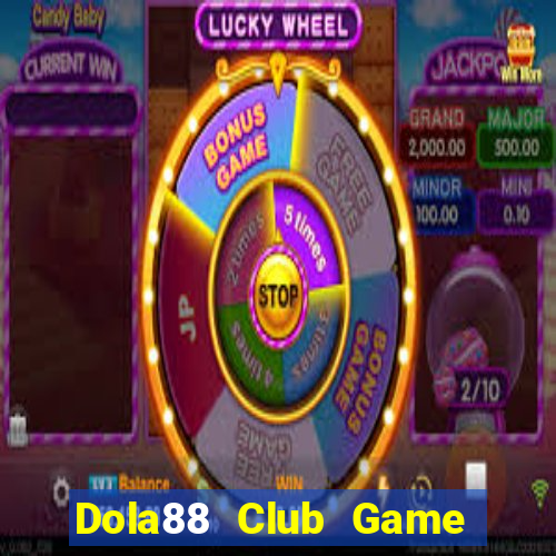 Dola88 Club Game Bài Poker Online