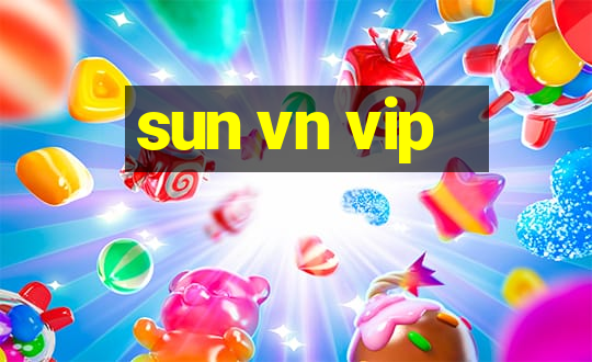 sun vn vip