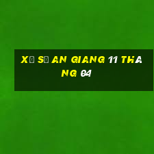 xổ số an giang 11 tháng 04