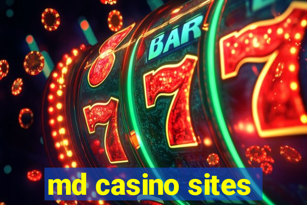 md casino sites