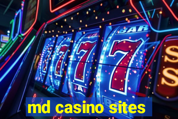 md casino sites