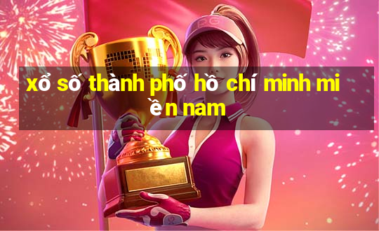 xổ số thành phố hồ chí minh miền nam