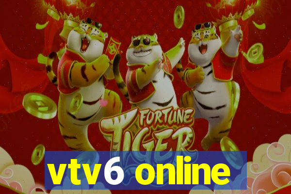 vtv6 online