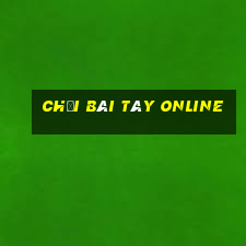 chơi bài tây online