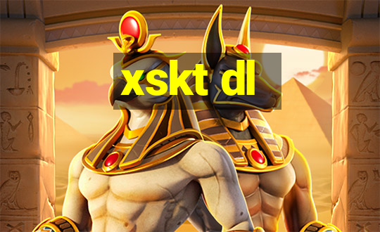 xskt dl