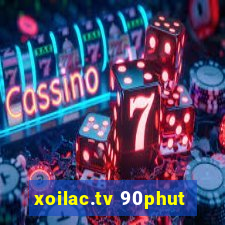 xoilac.tv 90phut