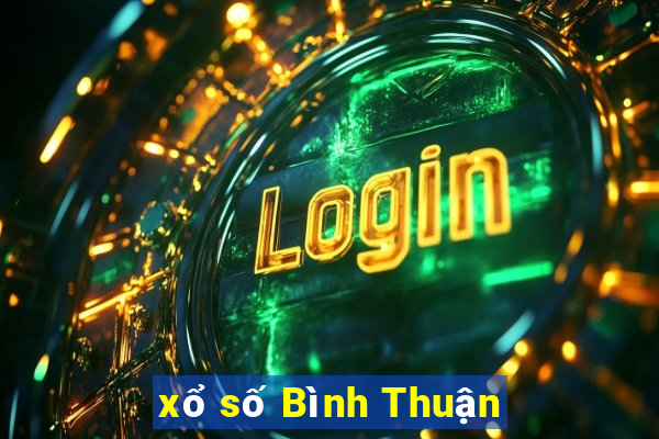 xổ số Bình Thuận