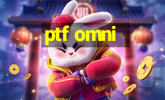 ptf omni