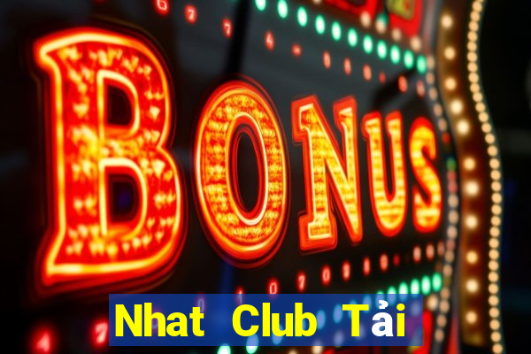 Nhat Club Tải Game Bài