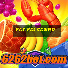 pay pal casino