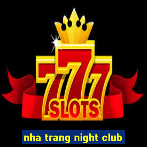 nha trang night club