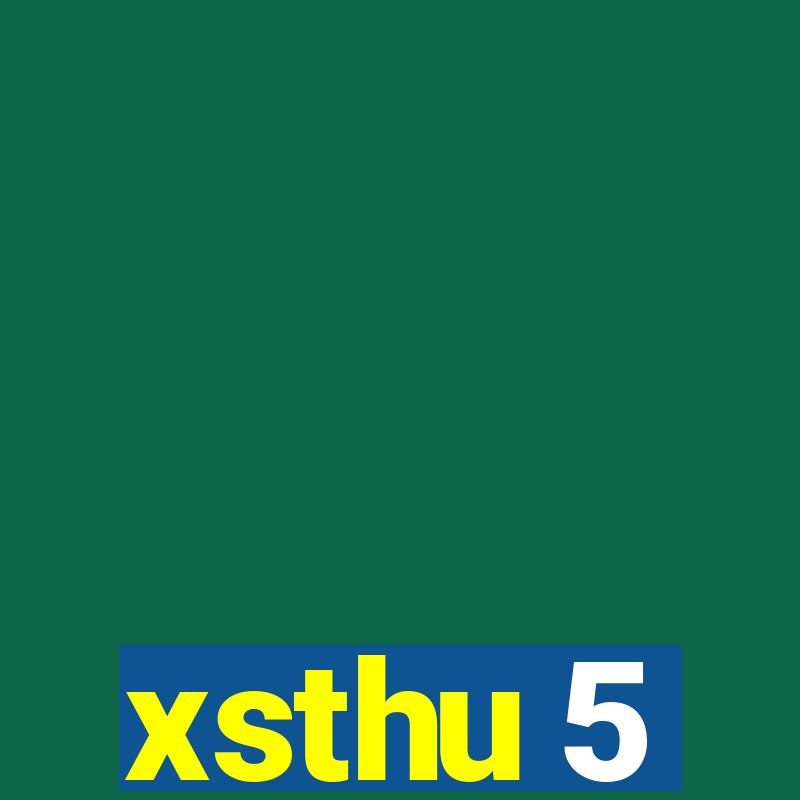 xsthu 5