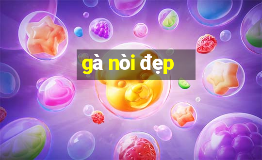 gà nòi đẹp