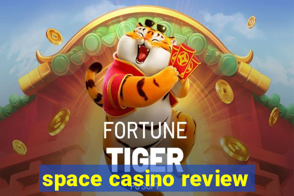 space casino review