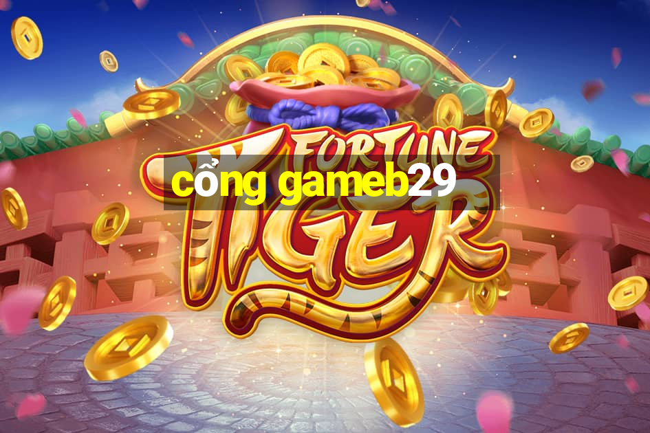 cổng gameb29