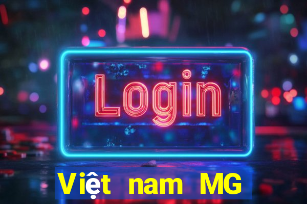 Việt nam MG nền tảng trực tuyến