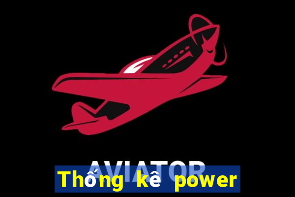 Thống kê power 6 55 ngày 30