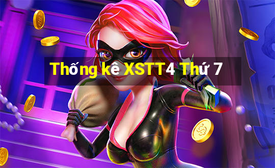 Thống kê XSTT4 Thứ 7