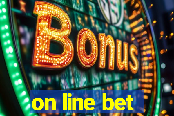 on line bet